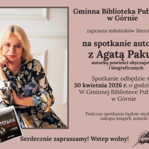 Spotkanie autorskie z Panią Agata Pakułą